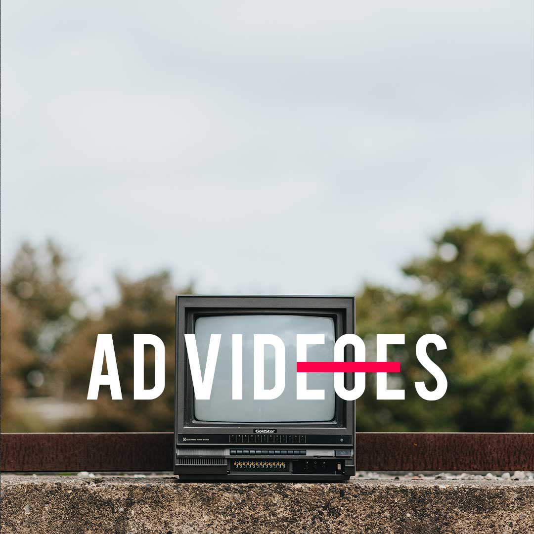 AD VIDEOS